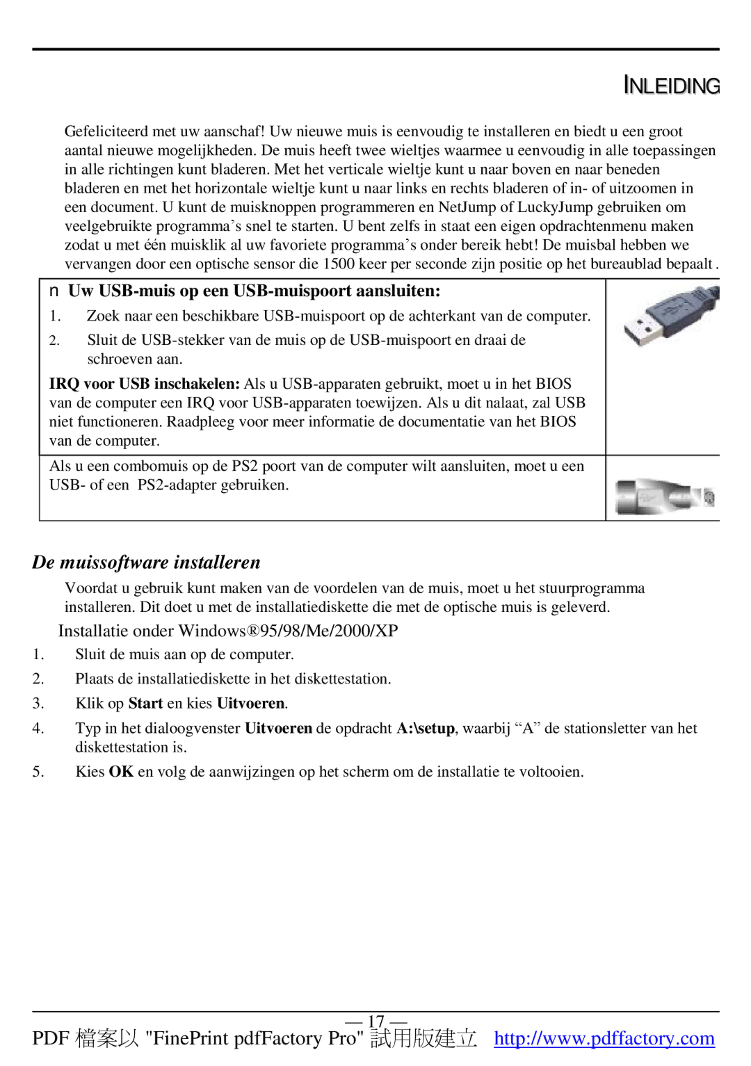 A4 Tech 4D manual Inleiding, De muissoftware installeren, Uw USB-muis op een USB-muispoort aansluiten 