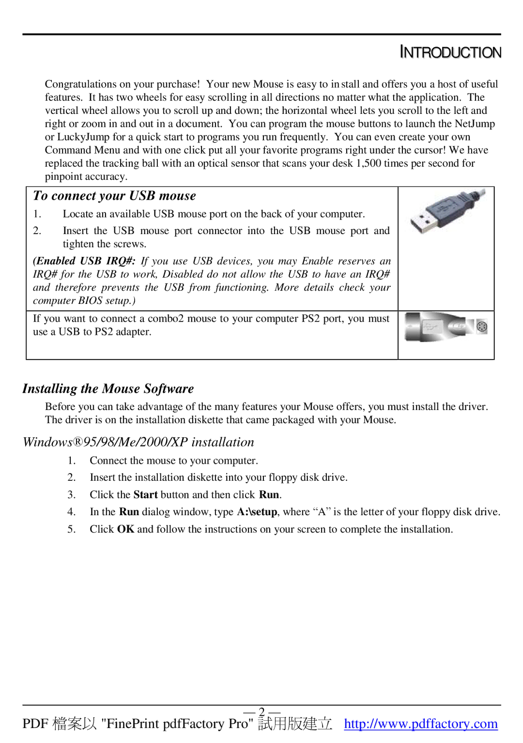 A4 Tech 4D manual Introduction, To connect your USB mouse, Installing the Mouse Software 