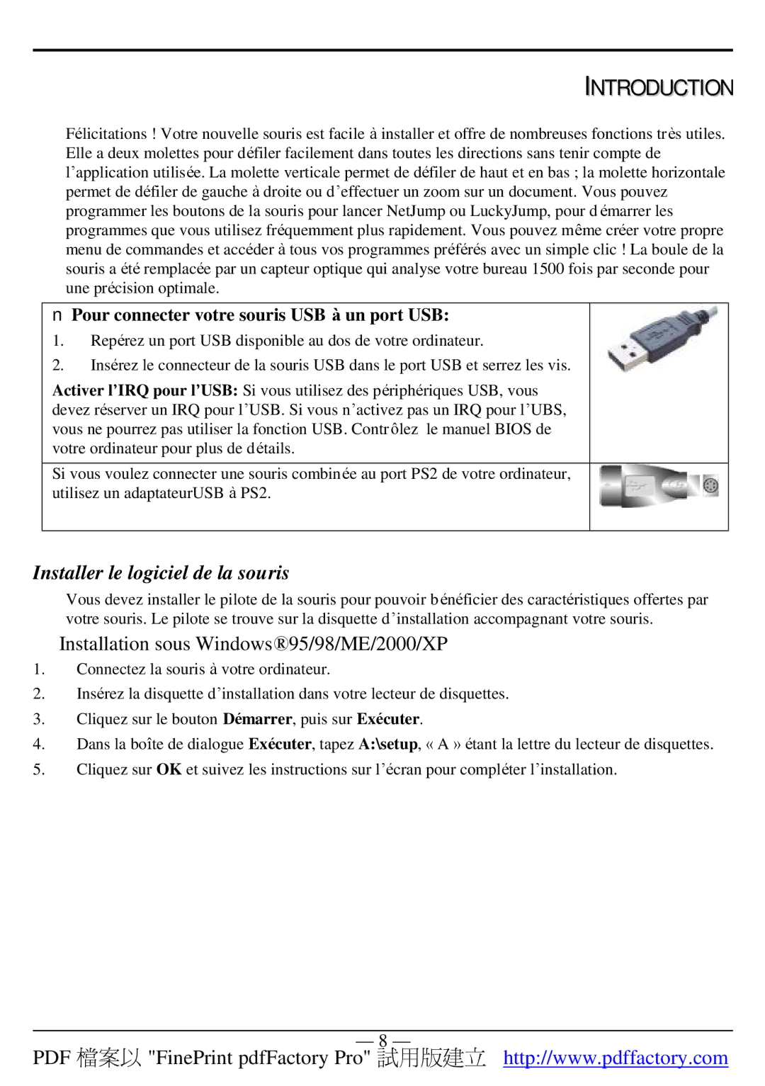 A4 Tech 4D manual Installer le logiciel de la souris, Pour connecter votre souris USB à un port USB 