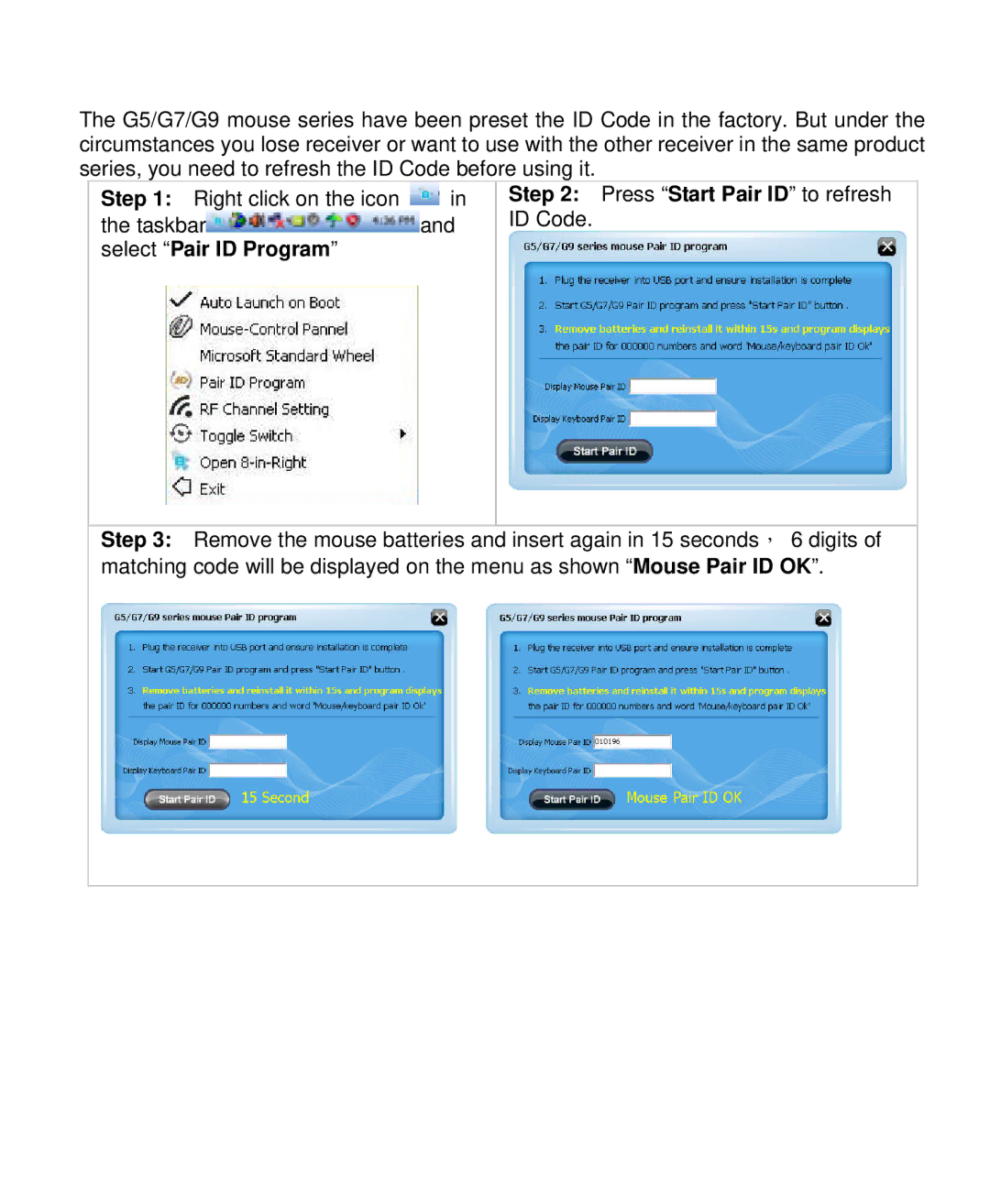 A4 Tech G7-630 user manual Press Start Pair ID to refresh, Select Pair ID Program 