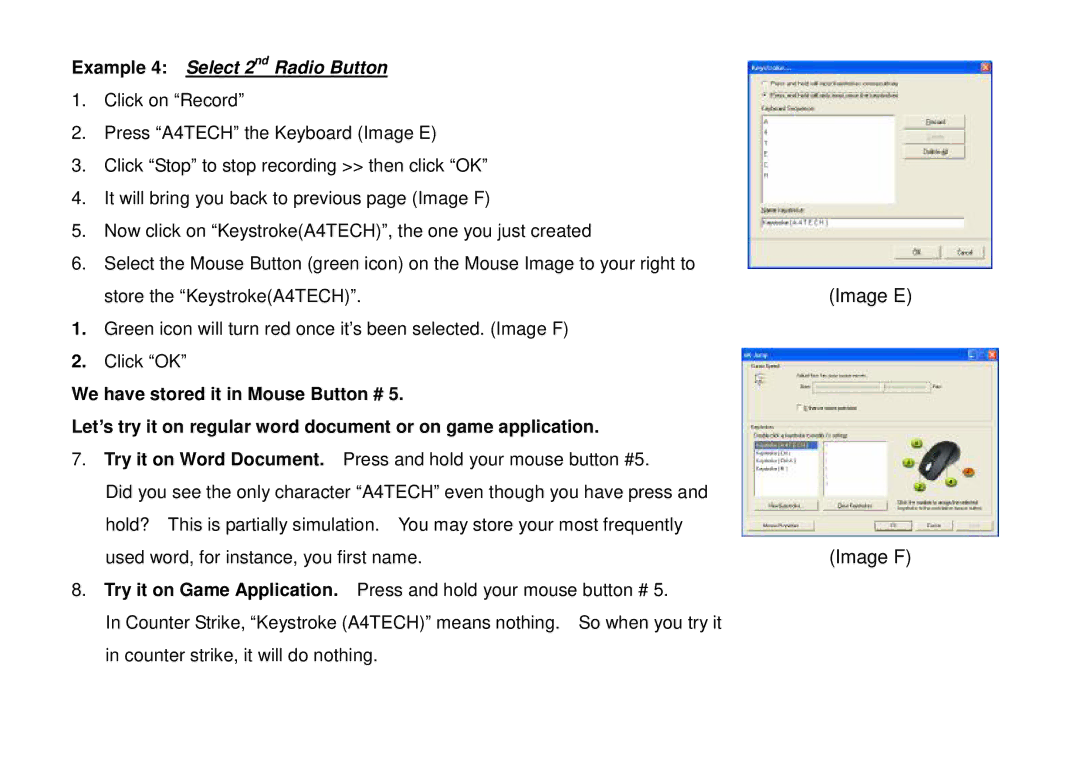 A4 Tech NB-60 user manual Image E, Image F, Example 4 Select 2nd Radio Button 