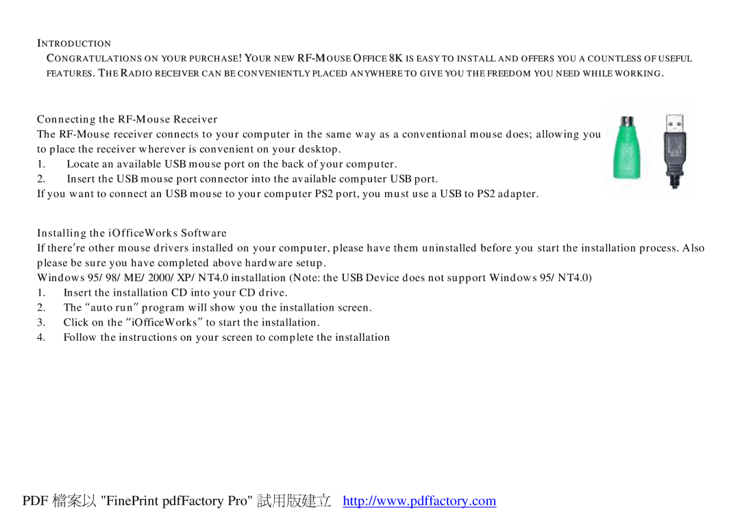 A4 Tech Office 8K manual Connecting the RF-Mouse Receiver, Installing the iOfficeWorks Software 