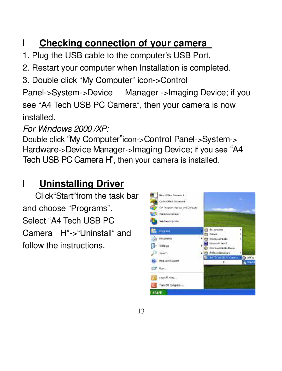 A4 Tech PK-35N user manual Checking connection of your camera, For Windows 2000 /XP 