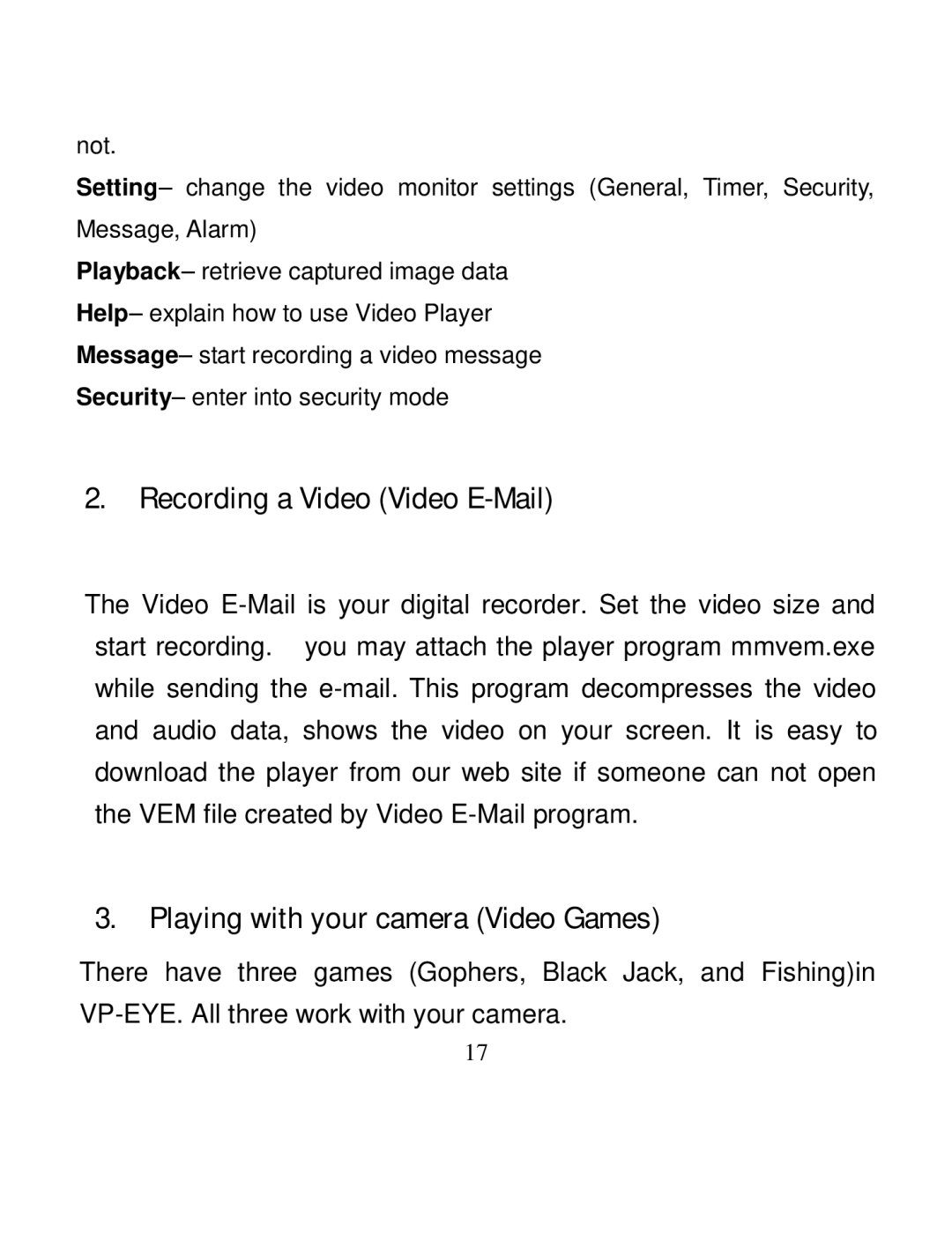 A4 Tech PK-35N user manual Recording a Video Video E-Mail, Playing with your camera Video Games 