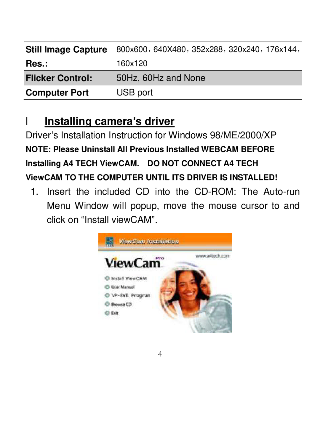 A4 Tech PK-635 user manual Installing camera’s driver 