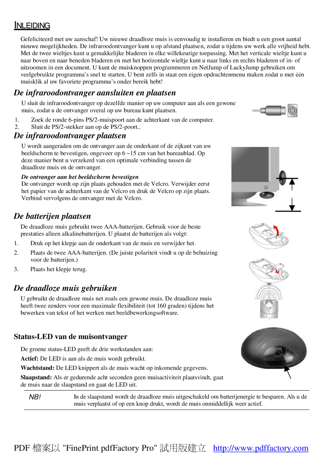 A4 Tech Wireless 1-Wheel Mouse Inleiding, De infraroodontvanger aansluiten en plaatsen, De infraroodontvanger plaatsen 