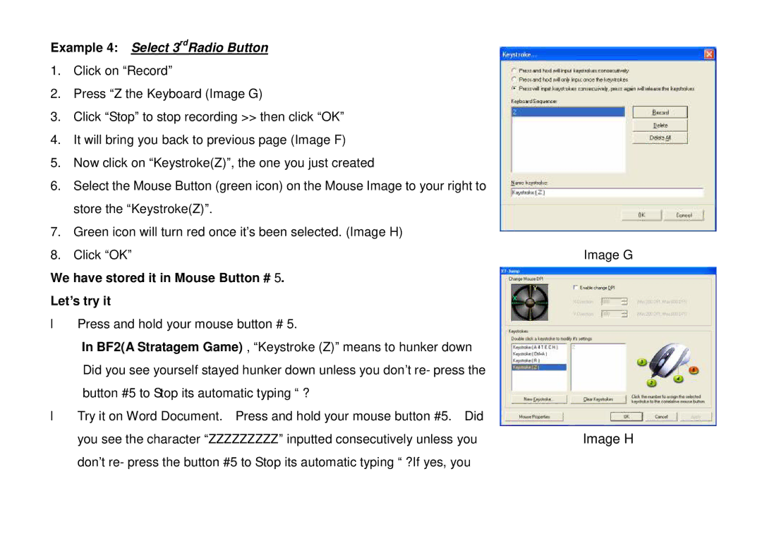 A4 Tech X-710, X-718 user manual Image H, Example 4 Select 3rdRadio Button, We have stored it in Mouse Button # Let’s try it 