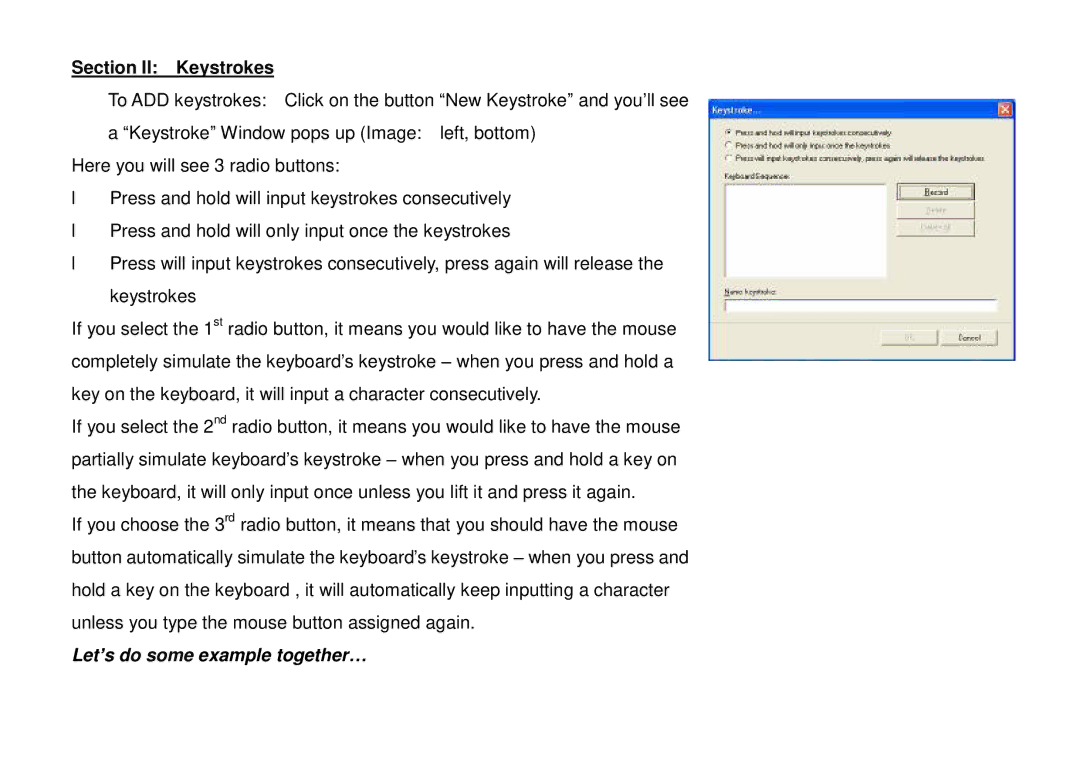 A4 Tech X-710, X-718 user manual Section II Keystrokes, Let’s do some example together… 