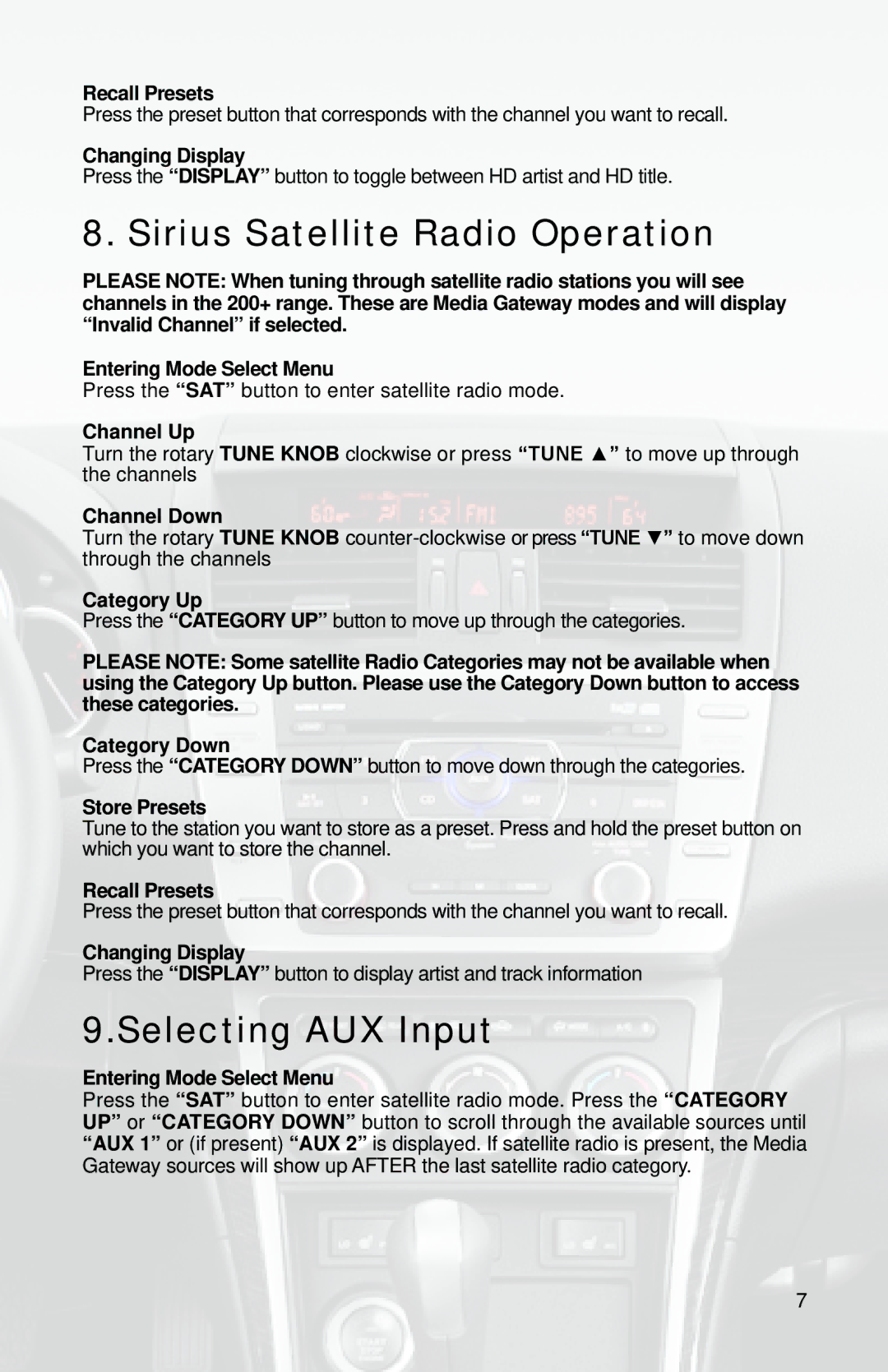 AAMP of America PGHMZ1 owner manual Sirius Satellite Radio Operation, Selecting AUX Input 