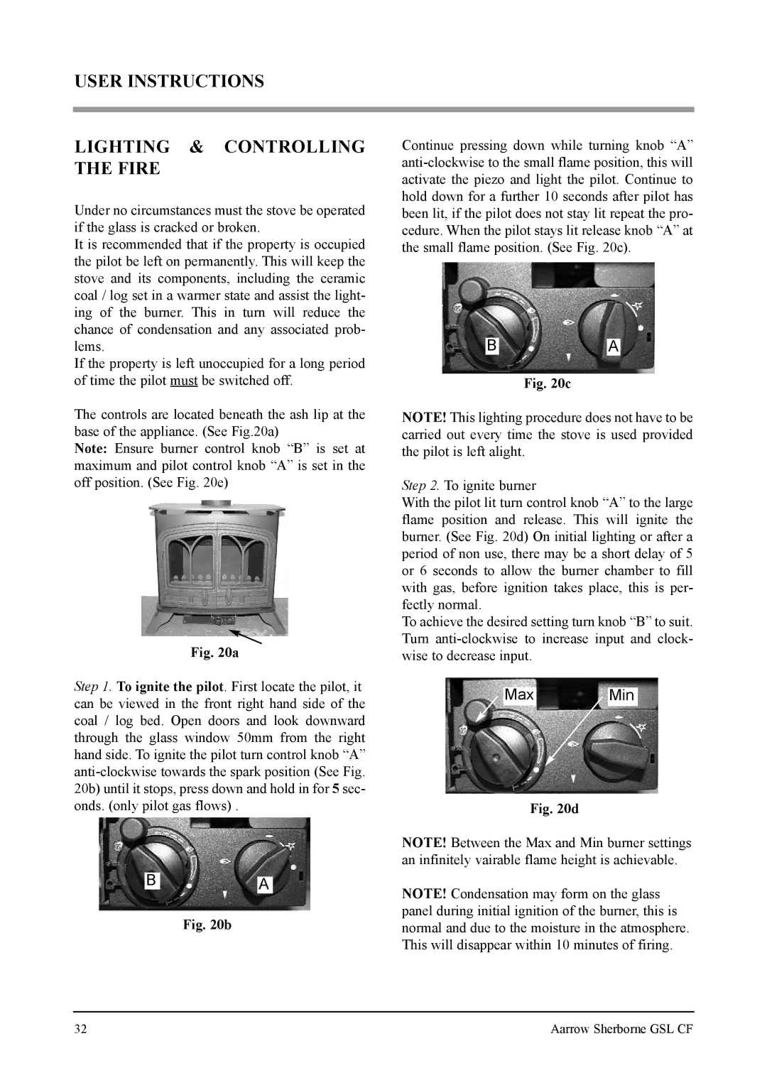 Aarrow Fires Gas Stove user manual User Instructions Lighting & Controlling the Fire 