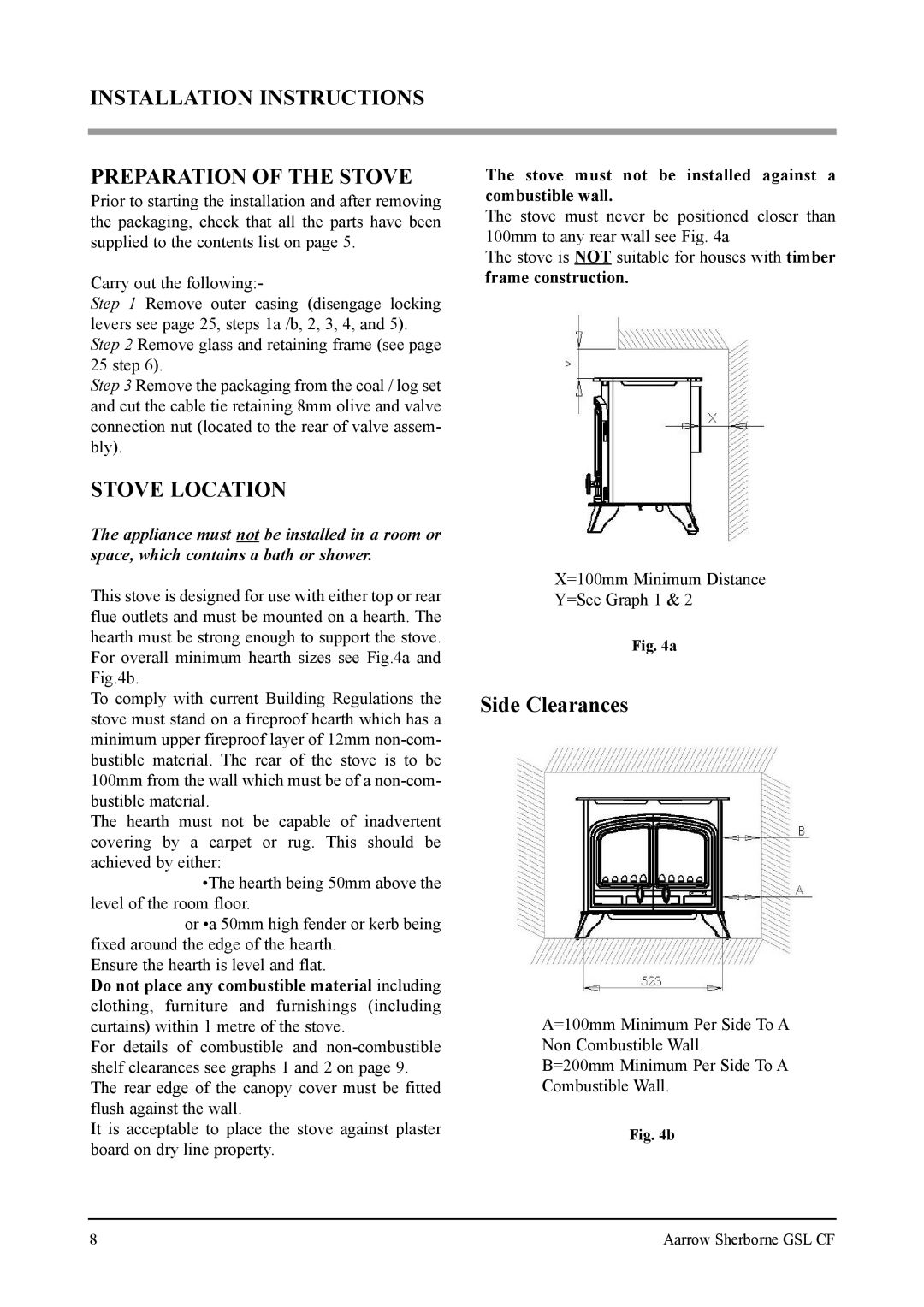 Aarrow Fires Gas Stove user manual Installation Instructions Preparation of the Stove, Stove Location 