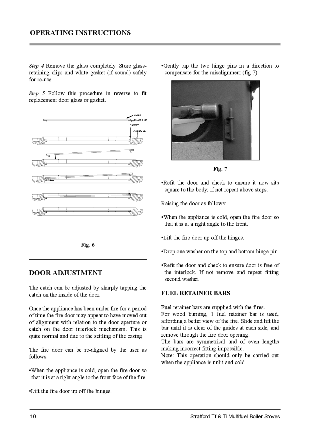 Aarrow Fires Stratford Tf, Stratford Ti installation manual Operating Instructions, Door Adjustment, Fuel Retainer Bars 