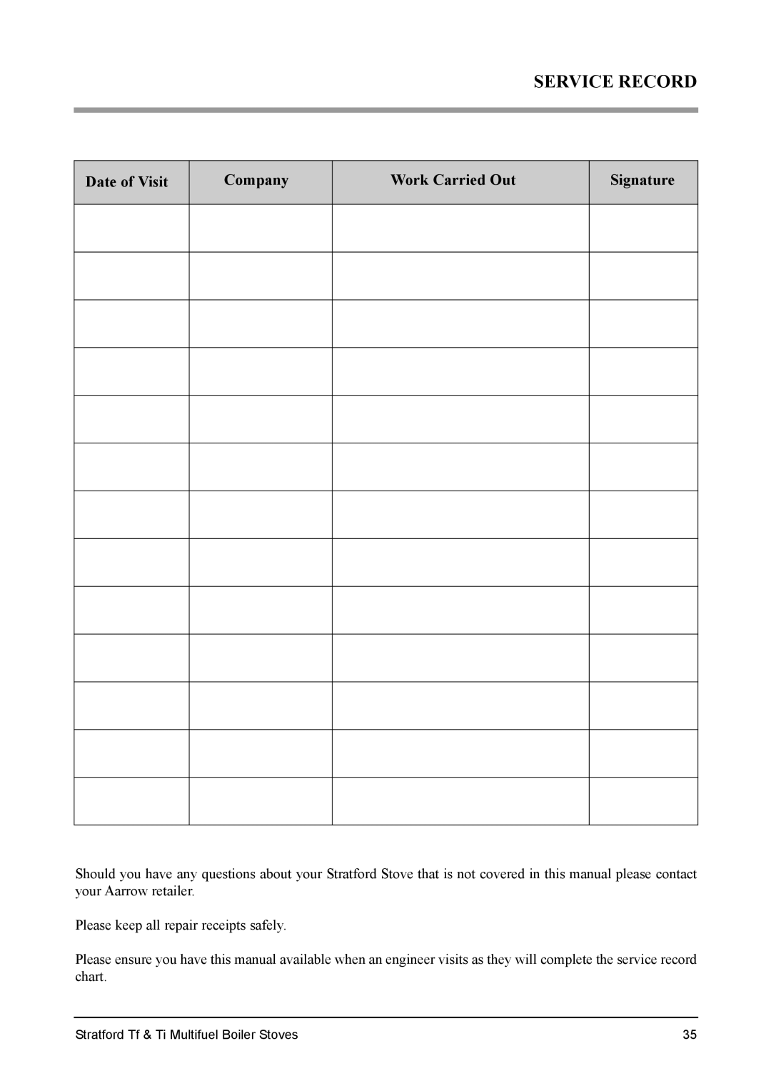 Aarrow Fires Stratford Ti, Stratford Tf installation manual Service Record, Date of Visit Company Work Carried Out Signature 