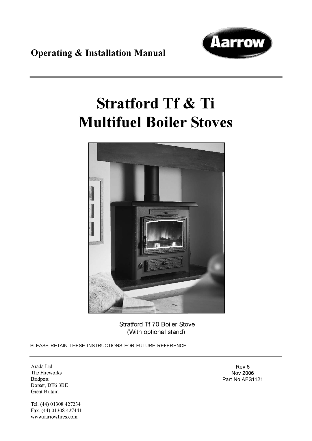 Aarrow Fires Tf 70 installation manual Stratford Tf & Ti Multifuel Boiler Stoves 