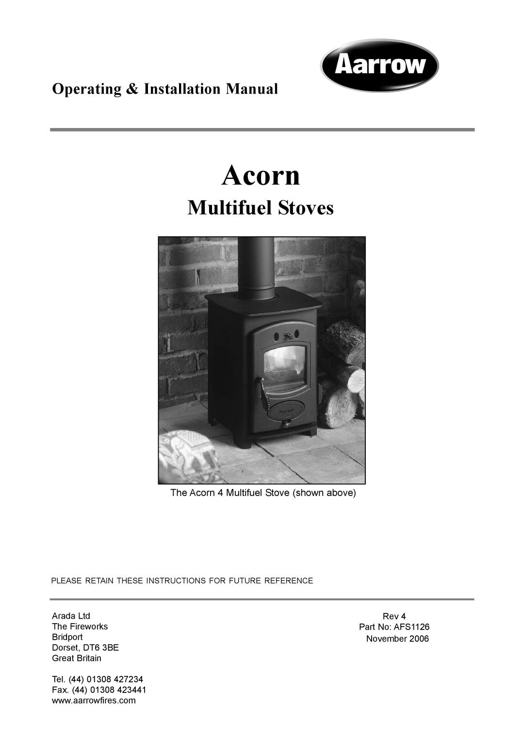 Aarrow Fires Tf 70 installation manual Acorn, Multifuel Stoves, Operating & Installation Manual, The Fireworks, Bridport 