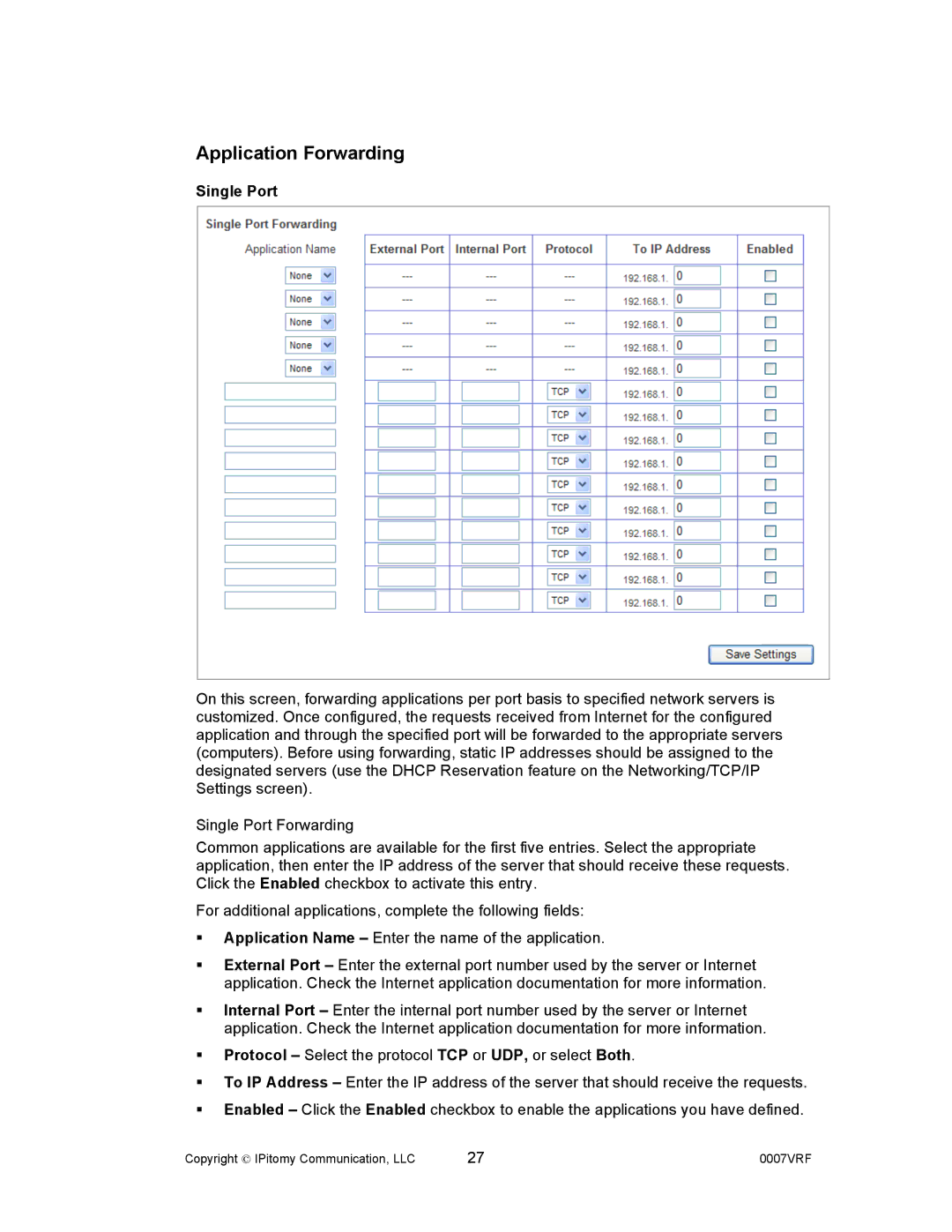 Aastra Telecom 1000 manual Application Forwarding, Single Port 