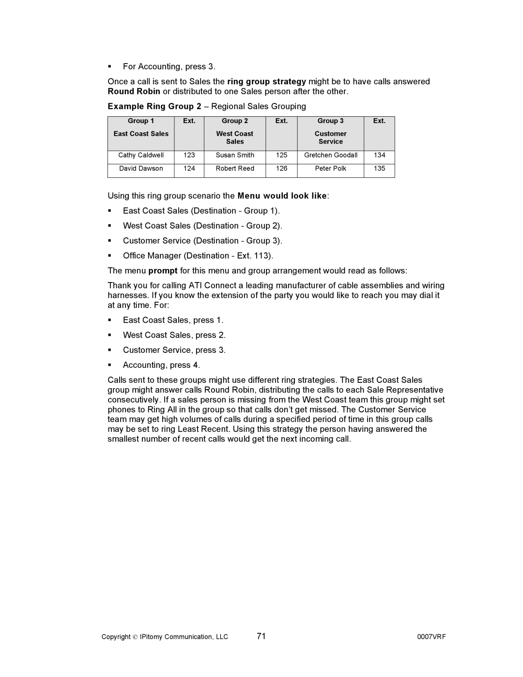 Aastra Telecom 1000 manual Group Ext East Coast Sales West Coast Customer Service 