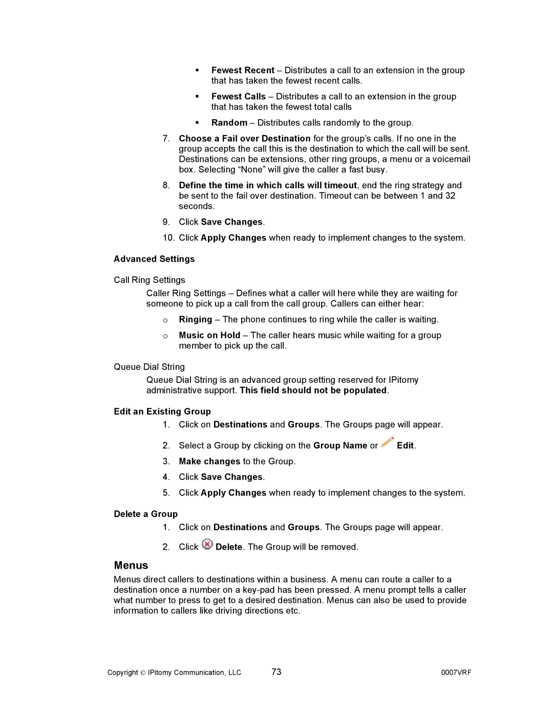 Aastra Telecom 1000 manual Menus, Edit an Existing Group, Make changes to the Group Click Save Changes, Delete a Group 