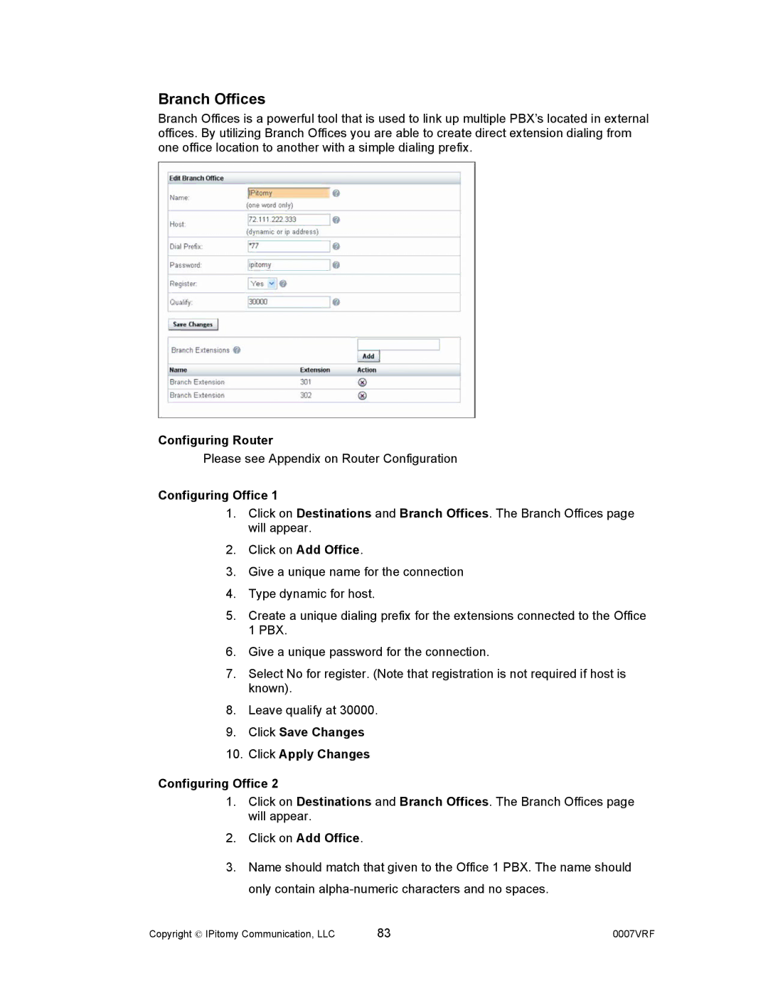 Aastra Telecom 1000 manual Configuring Router, Click Save Changes Click Apply Changes Configuring Office 