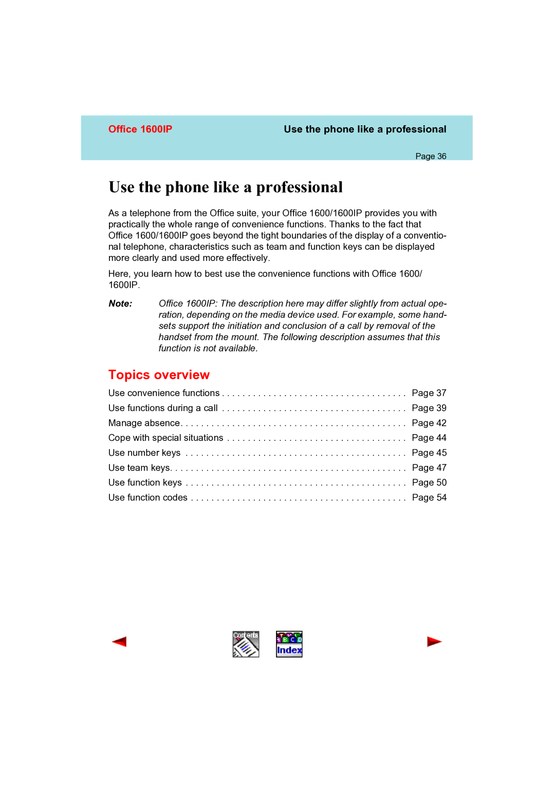 Aastra Telecom 1600IP manual Use the phone like a professional, Topics overview 