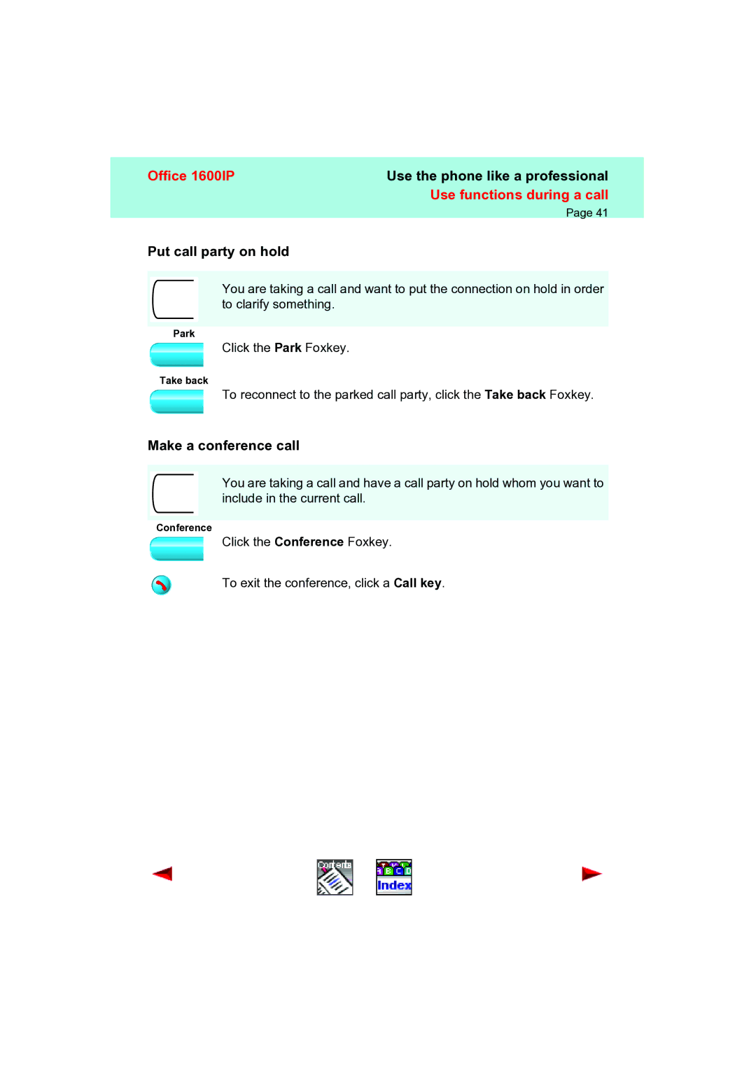 Aastra Telecom 1600IP manual Make a conference call 