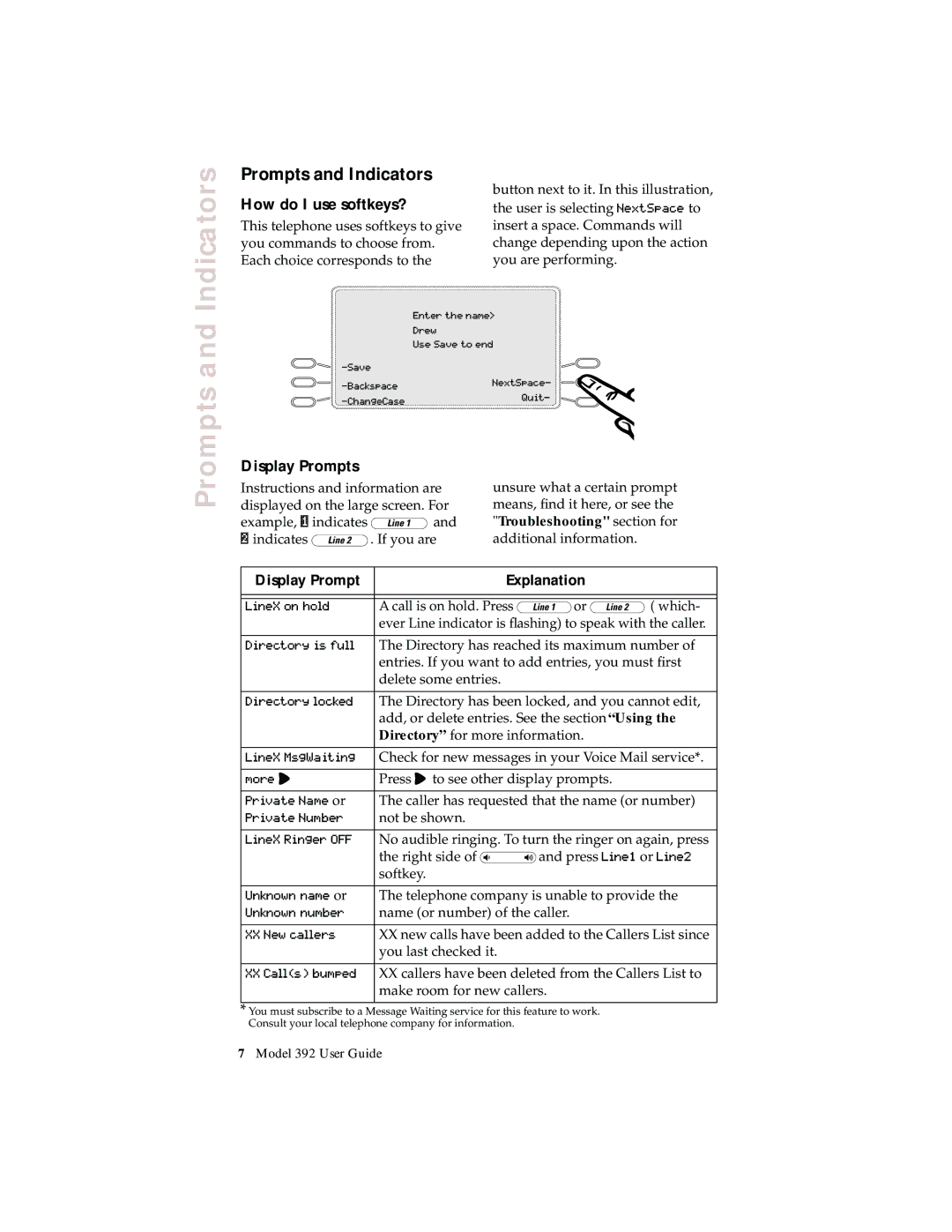 Aastra Telecom 392 manual Prompts and Indicators, How do I use softkeys?, Display Prompts 