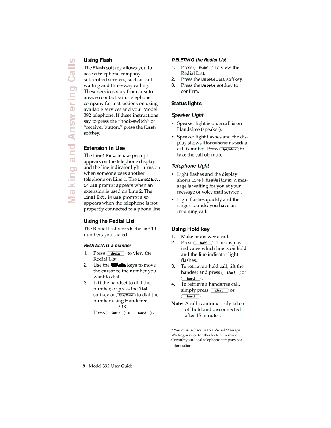 Aastra Telecom 392 manual Using Flash, Extension in Use, Using the Redial List, Status lights, Using Hold key 