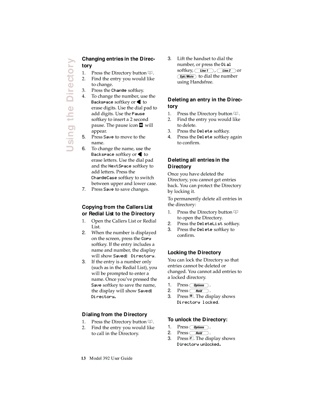Aastra Telecom 392 manual Changing entries in the Direc- tory, Deleting an entry in the Direc- tory, Locking the Directory 