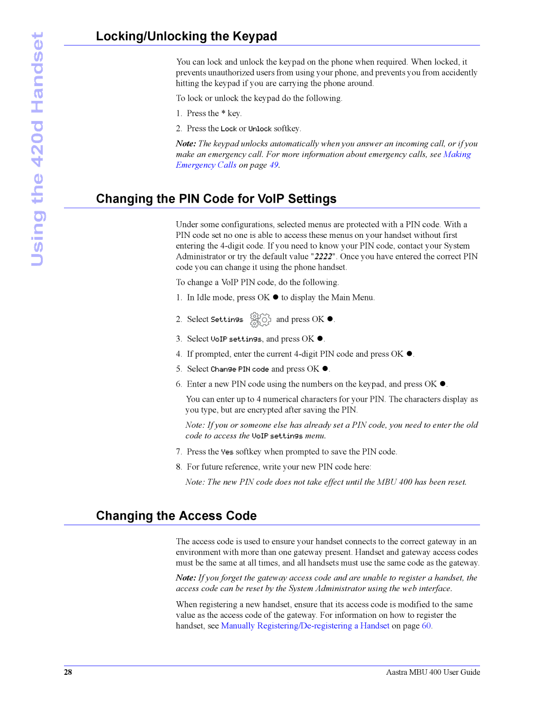 Aastra Telecom 41-001286-00 manual Locking/Unlocking the Keypad, Changing the PIN Code for VoIP Settings 