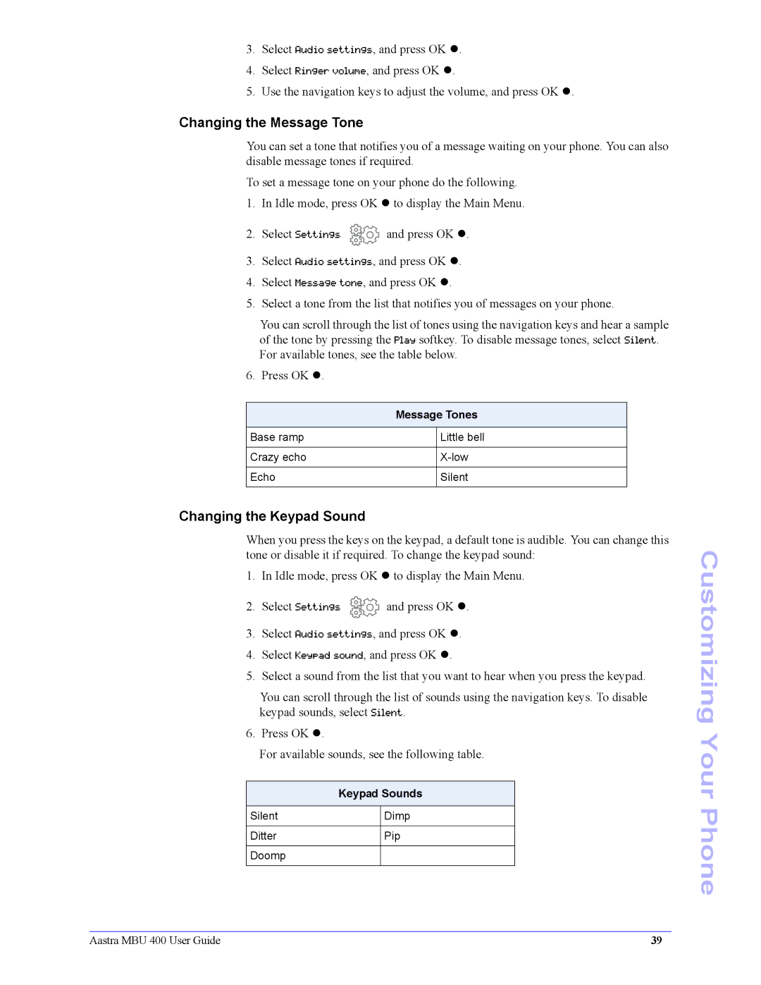 Aastra Telecom 41-001286-00 manual Changing the Message Tone, Changing the Keypad Sound 