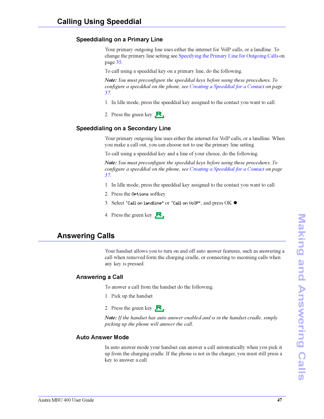 Aastra Telecom 41-001286-00 manual Calling Using Speeddial, Answering Calls 