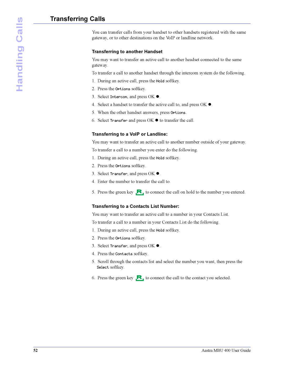 Aastra Telecom 41-001286-00 manual Transferring Calls, Transferring to another Handset, Transferring to a VoIP or Landline 