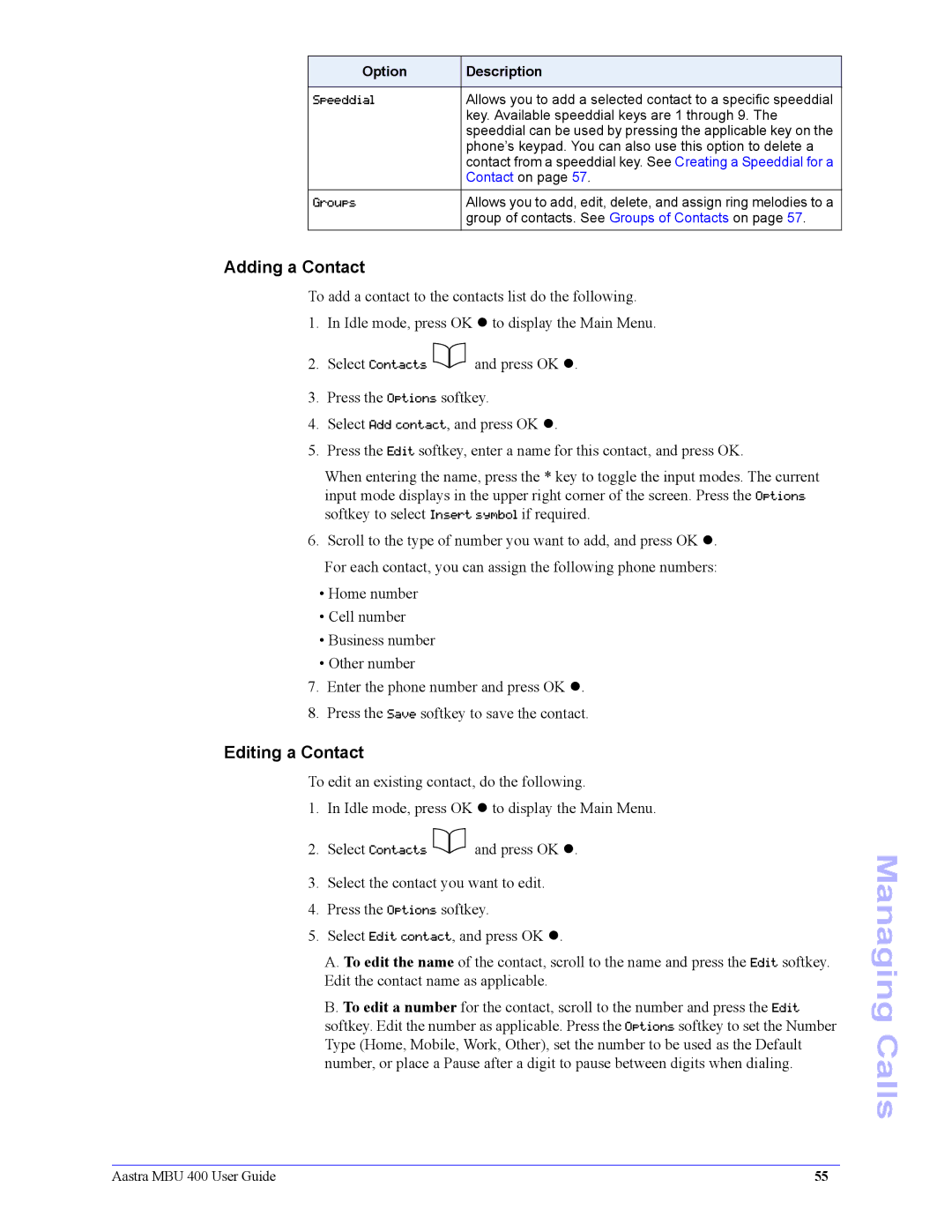 Aastra Telecom 41-001286-00 manual Adding a Contact, Editing a Contact 