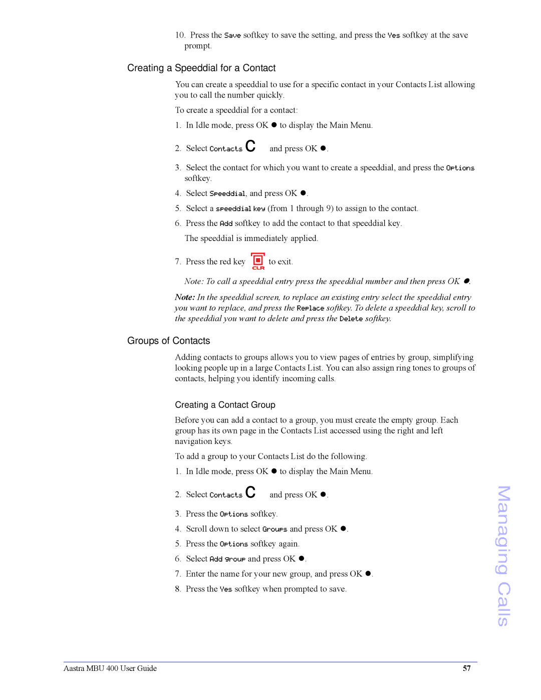 Aastra Telecom 41-001286-00 manual Creating a Speeddial for a Contact, Groups of Contacts, Creating a Contact Group 