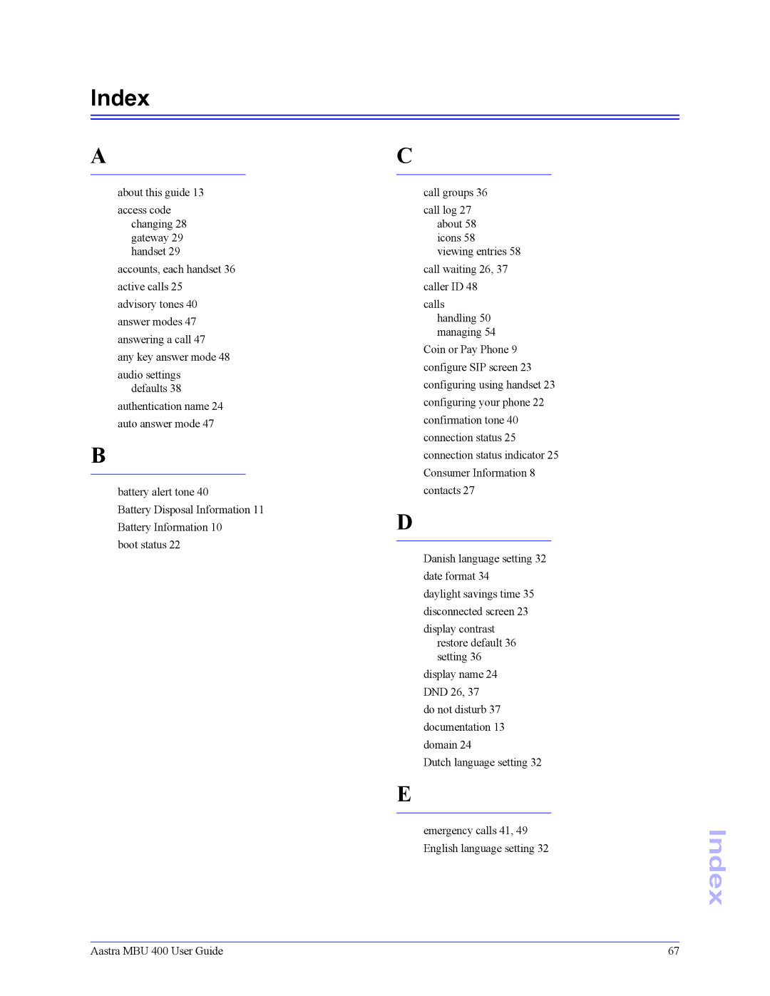 Aastra Telecom 41-001286-00 manual Any key answer mode 