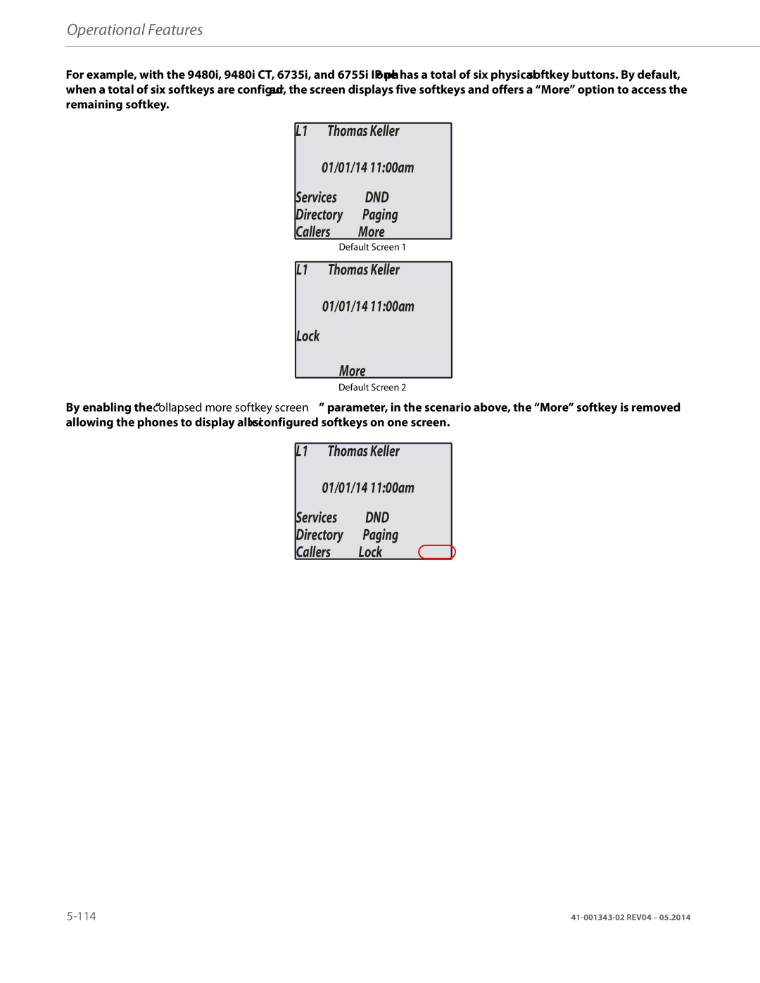 Aastra Telecom 41-001343-02 manual L1 Thomas Keller 01/01/14 1100am Lock More, Default Screen 