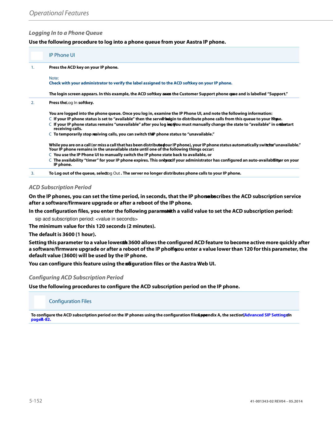 Aastra Telecom 41-001343-02 manual Logging In to a Phone Queue, Configuring ACD Subscription Period 