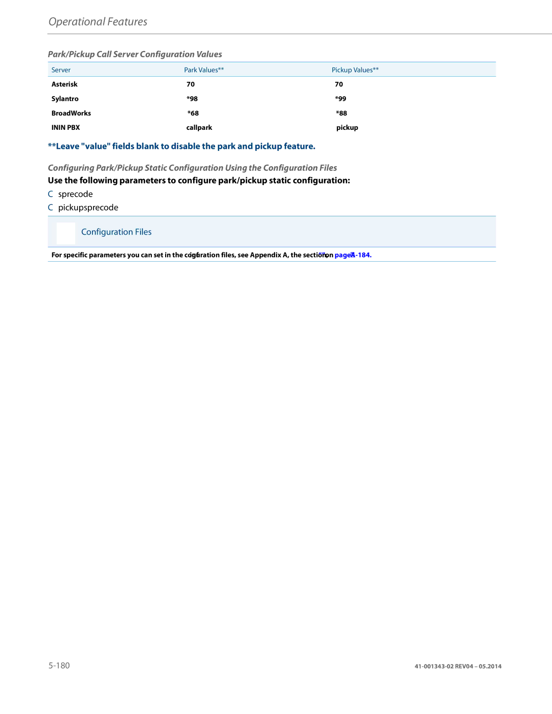 Aastra Telecom 41-001343-02 manual Park/Pickup Call Server Configuration Values, Sprecode Pickupsprecode, Callpark Pickup 