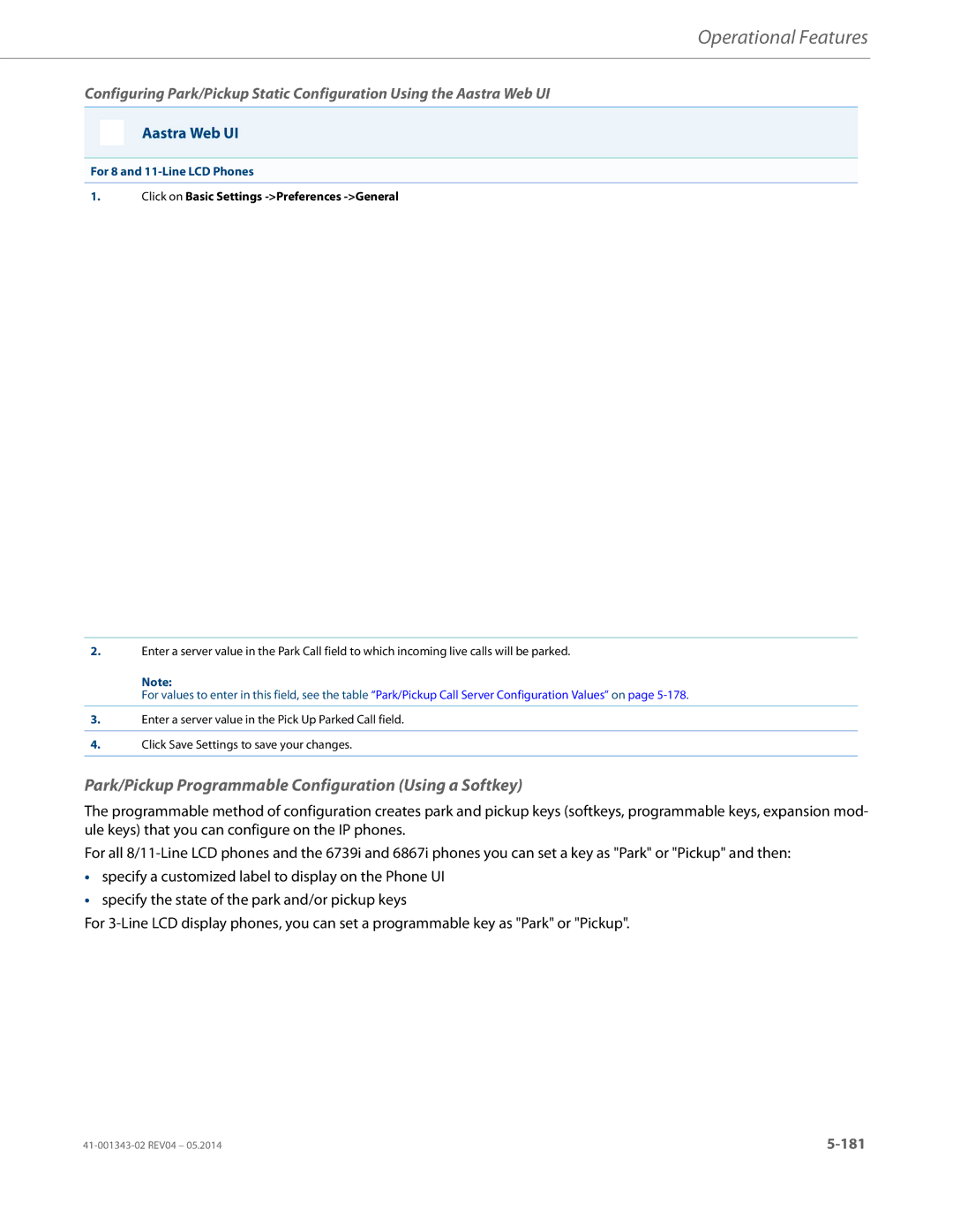 Aastra Telecom 41-001343-02 manual Park/Pickup Programmable Configuration Using a Softkey, For 8 and 11-Line LCD Phones 