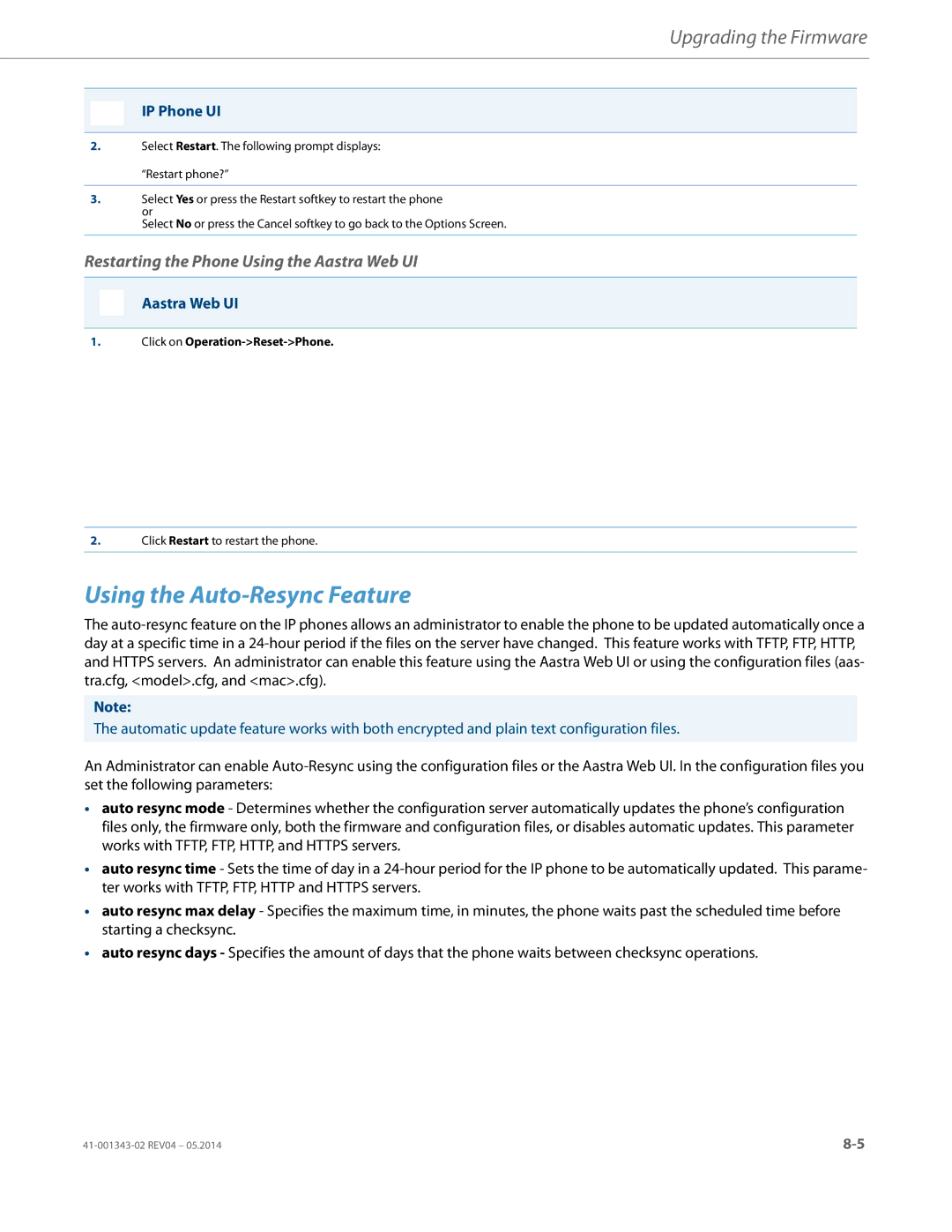 Aastra Telecom 41-001343-02 manual Using the Auto-Resync Feature, Restarting the Phone Using the Aastra Web UI 