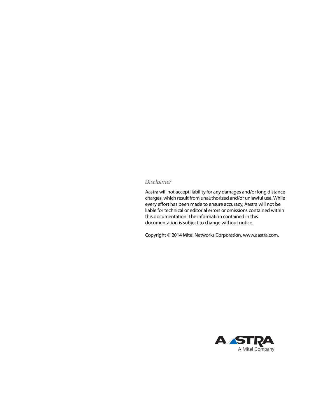 Aastra Telecom 41-001343-02 manual Disclaimer 