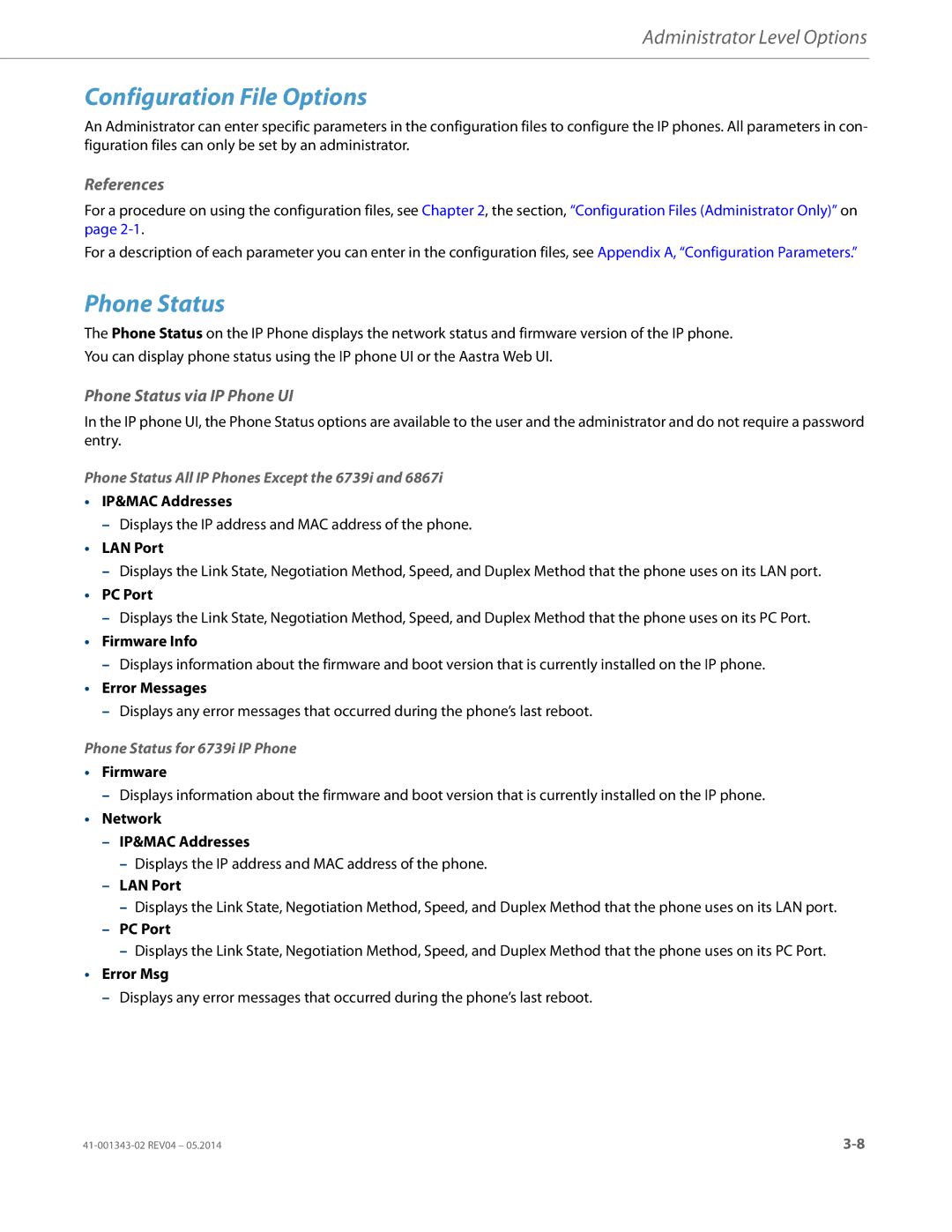 Aastra Telecom 41-001343-02 Configuration File Options, Phone Status via IP Phone UI, Phone Status for 6739i IP Phone 