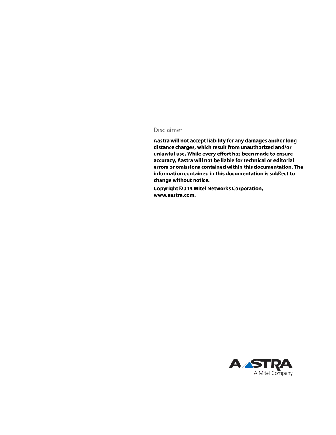 Aastra Telecom 41-001507-00 manual Disclaimer 