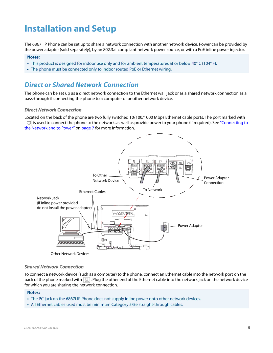 Aastra Telecom 41-001507-00 manual Installation and Setup, Direct or Shared Network Connection, Direct Network Connection 