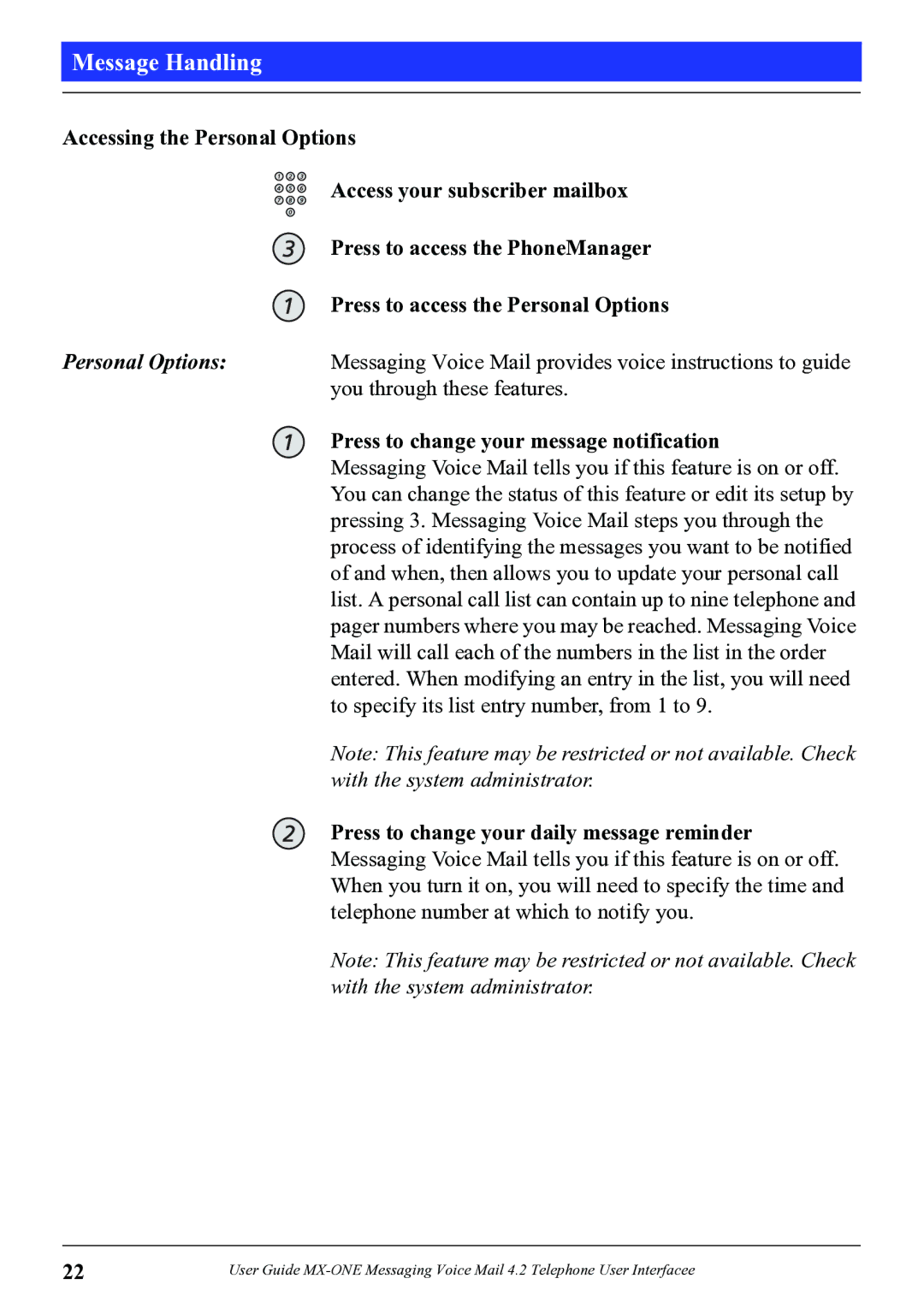 Aastra Telecom 4.2 manual Press to change your message notification 