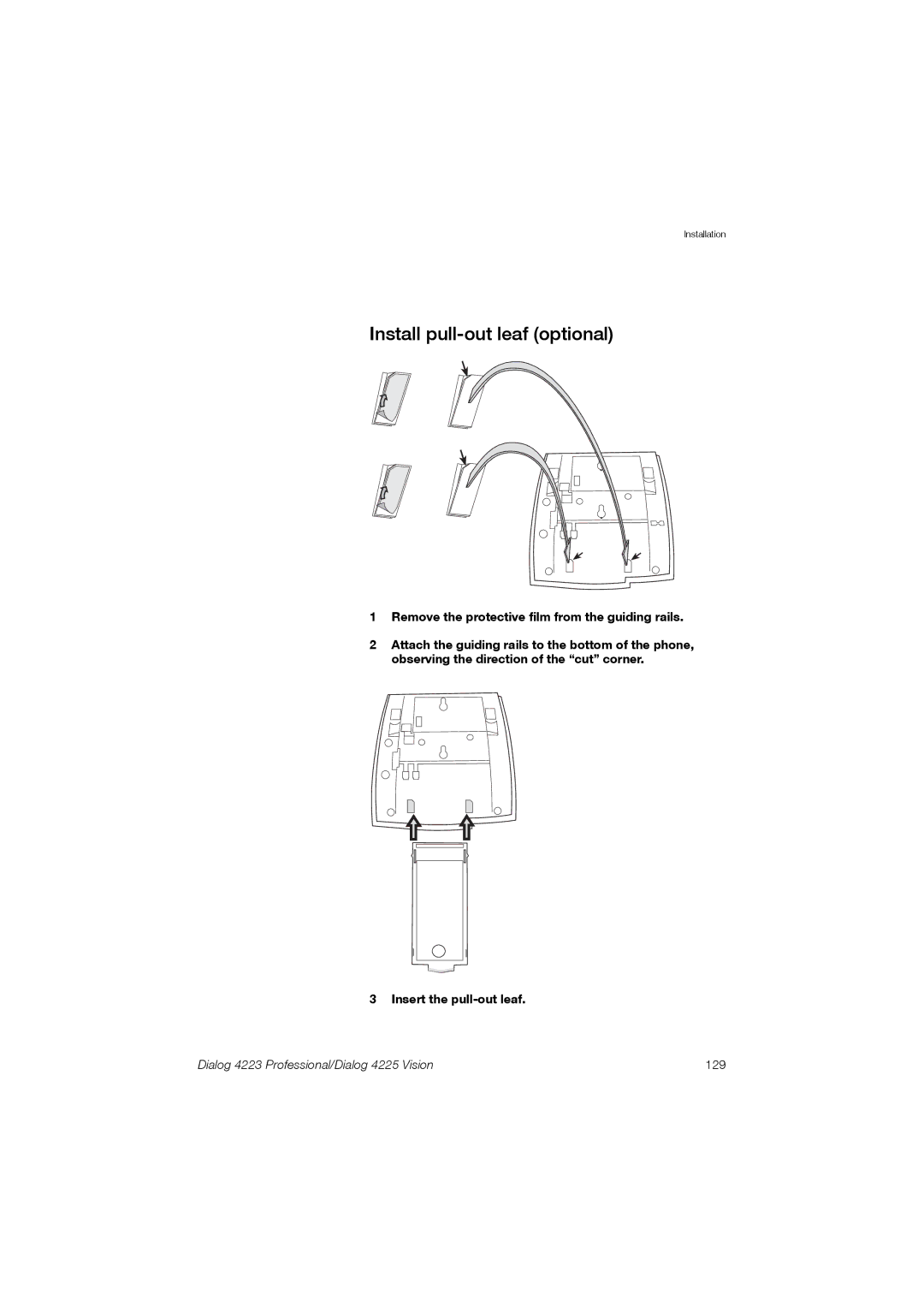 Aastra Telecom 4225, 4223 manual Install pull-out leaf optional, Remove the protective film from the guiding rails 