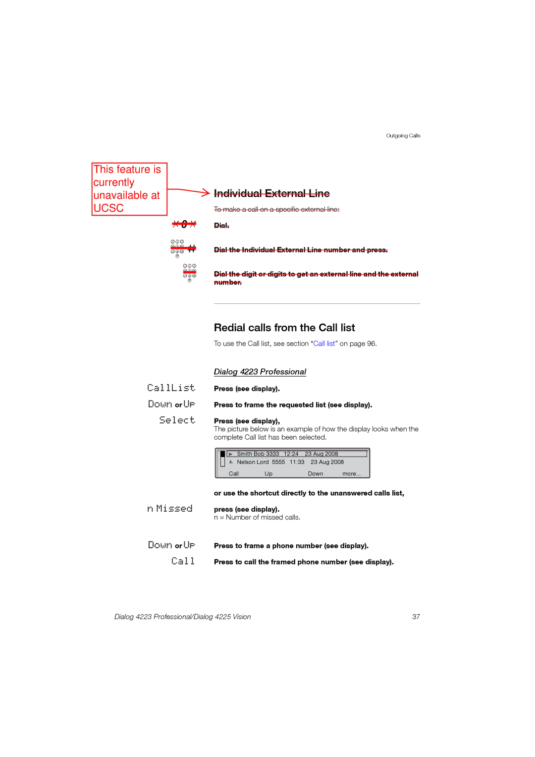 Aastra Telecom 4225 manual Individual External Line, Redial calls from the Call list, Dialog 4223 Professional 