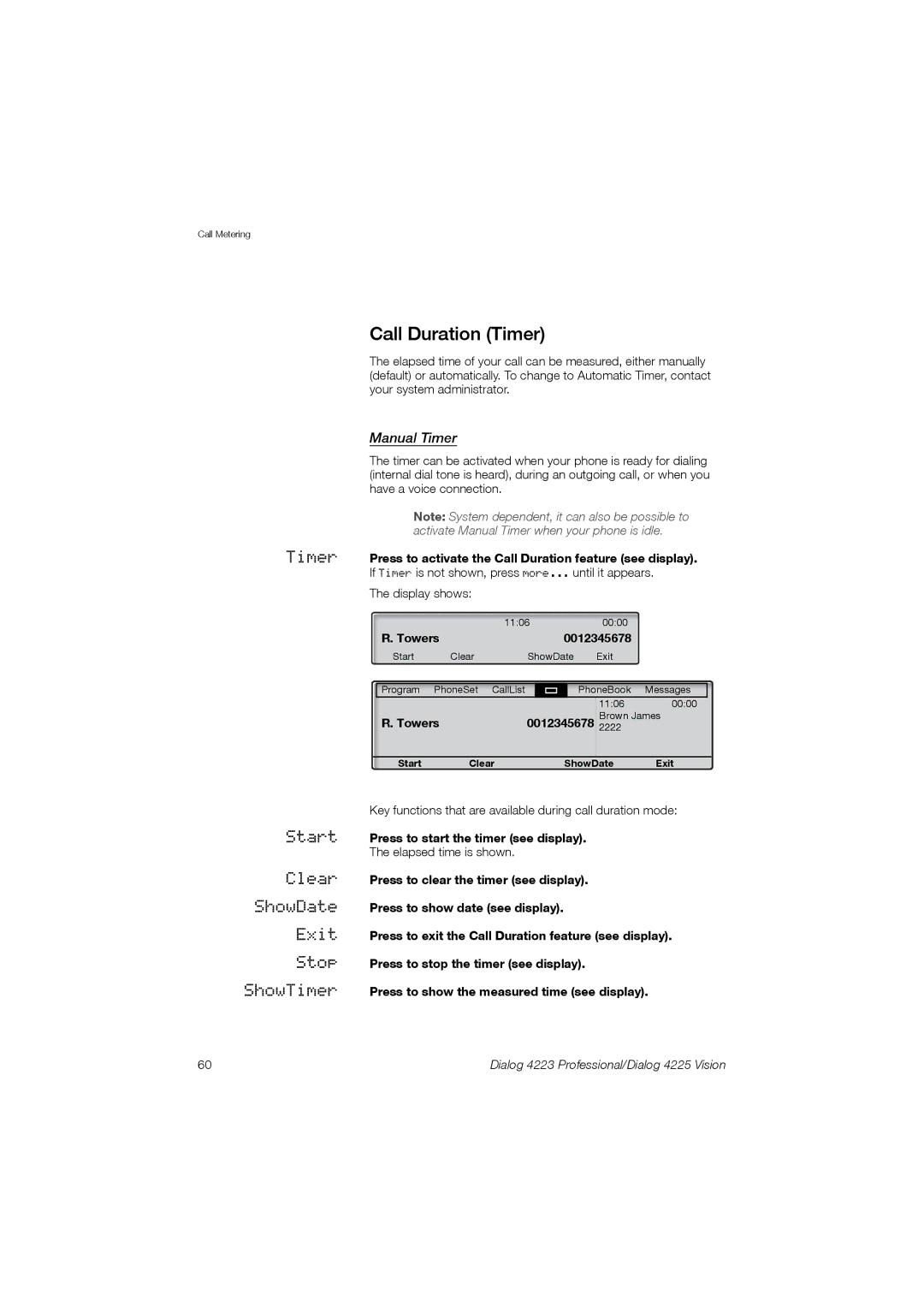 Aastra Telecom 4223, 4225 manual Call Duration Timer, Manual Timer, Start Press to start the timer see display 