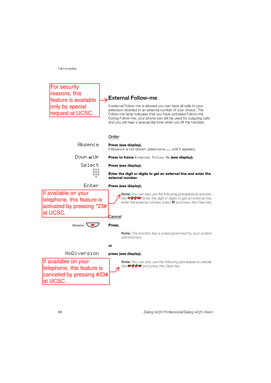 Aastra Telecom 4223, 4225 manual External Follow-me, Order, Cancel, Press NoDiversion press see display 