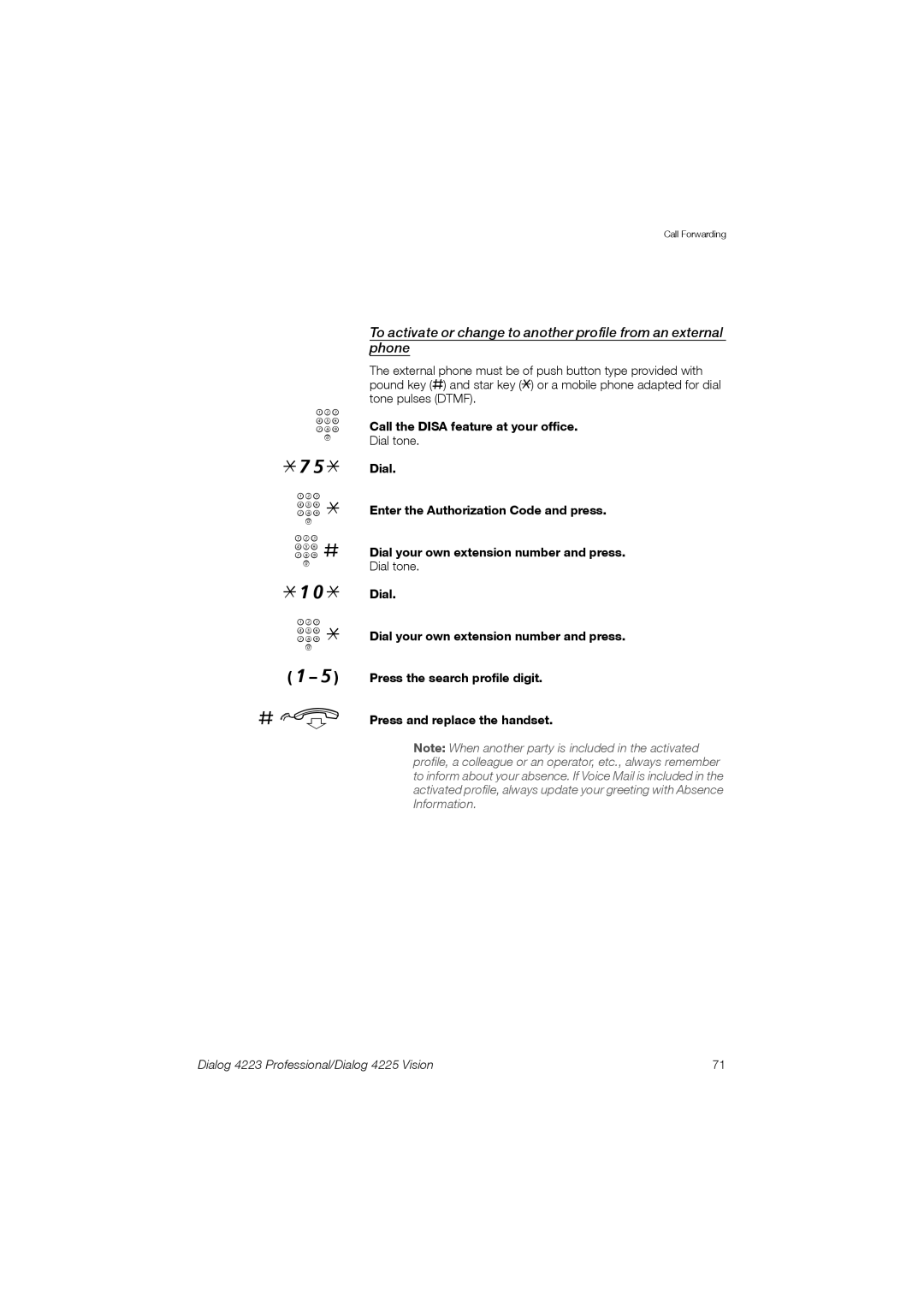 Aastra Telecom 4225, 4223 manual Call the Disa feature at your office 